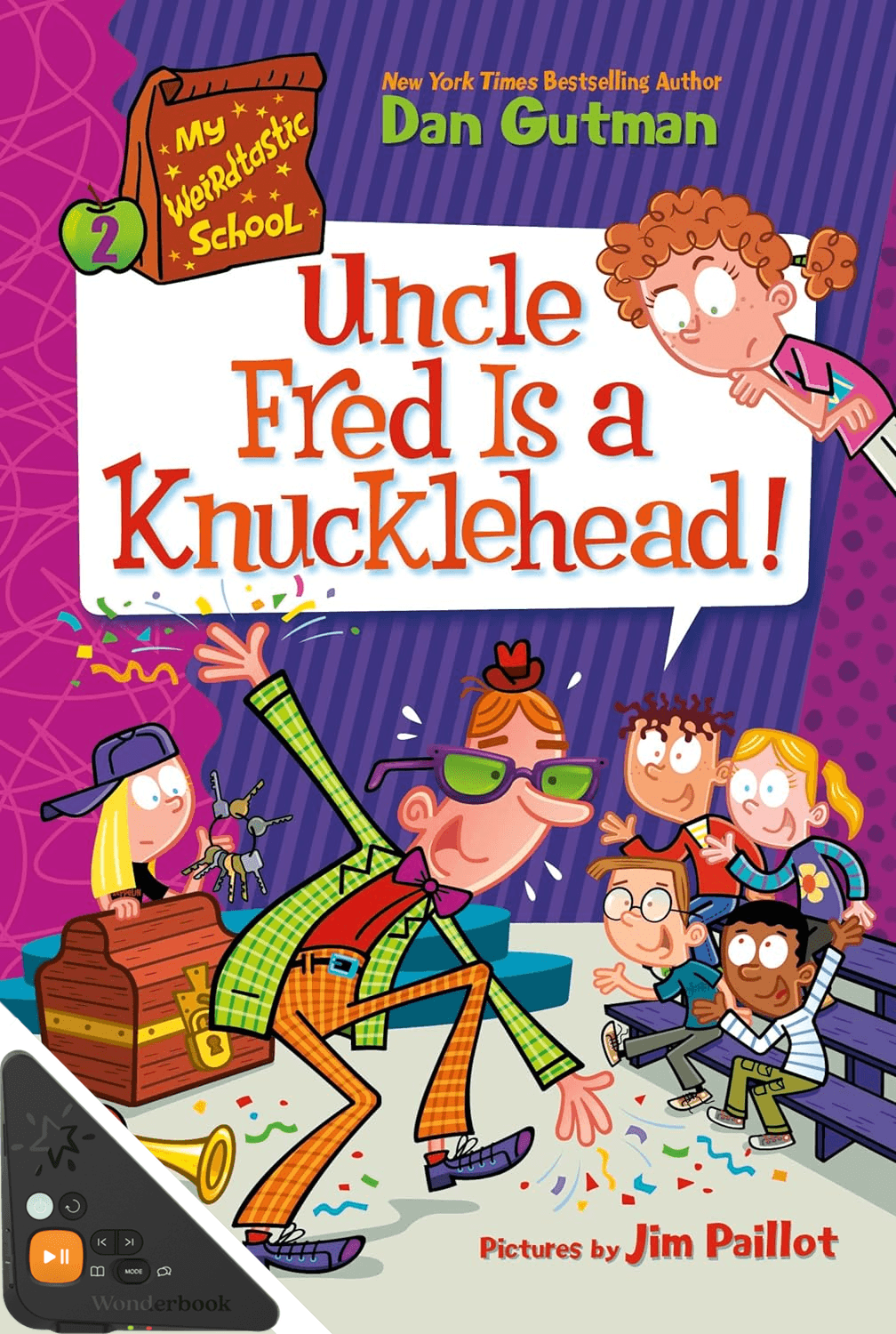 My Weirdtastic School: Uncle Fred is a Knucklehead (WB)