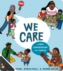 We Care: A First Conversation About Justice (WB)