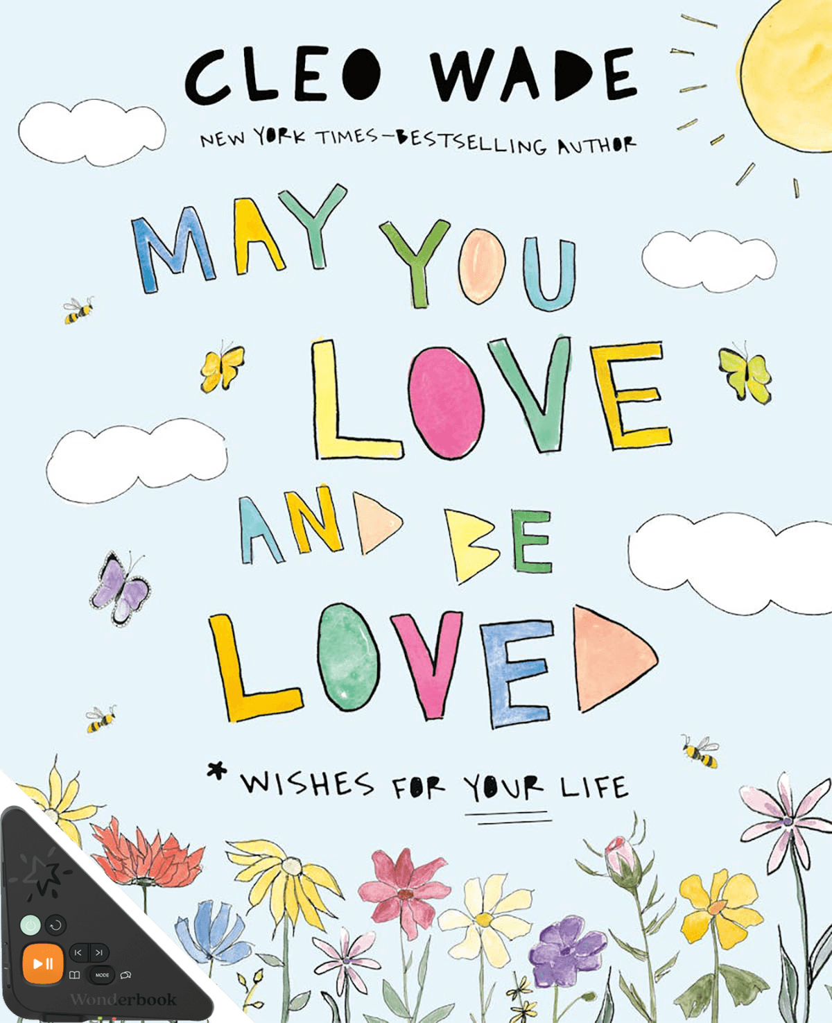 May You Love and Be Loved: Wishes for Your Life (WB)
