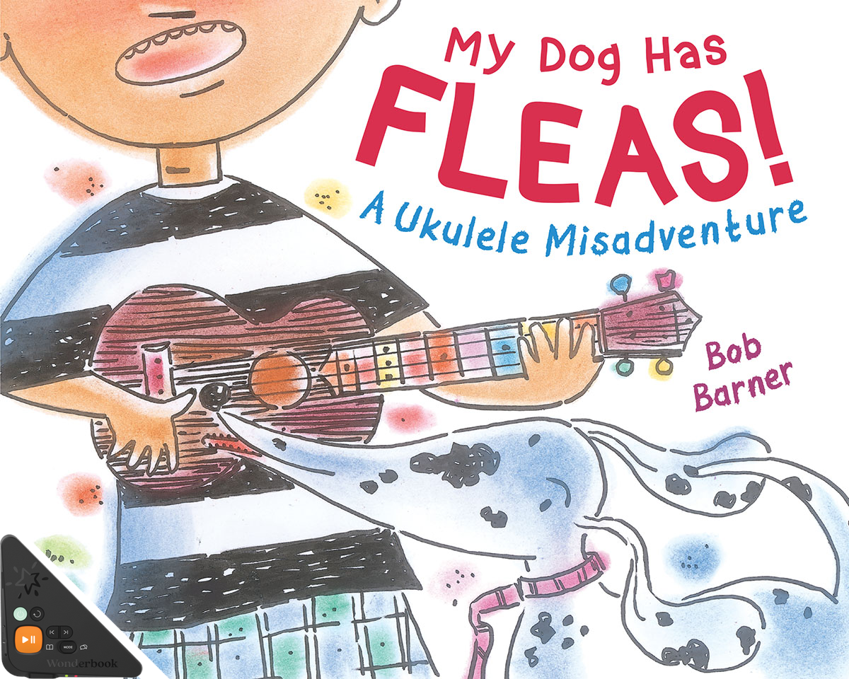 My Dog Has Fleas: A Ukelele Misadventure (Sing-Along) (WB)