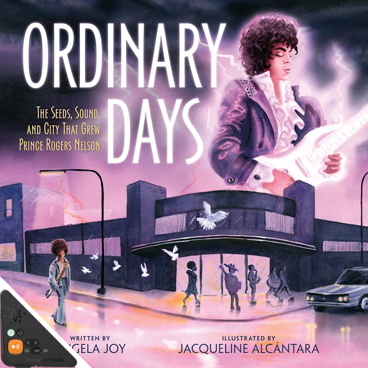 Ordinary Days: The Seeds, Sound, and City that Grew Prince Rogers Nelson (WB)
