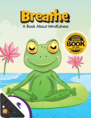 Breathe: A Book About Mindfulness (WB)