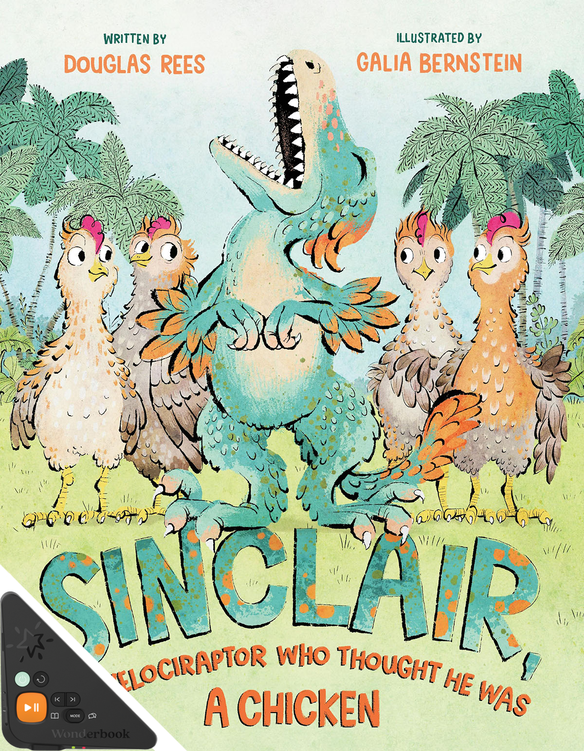 Sinclair, the Velociraptor Who Thought He Was a Chicken (WB)