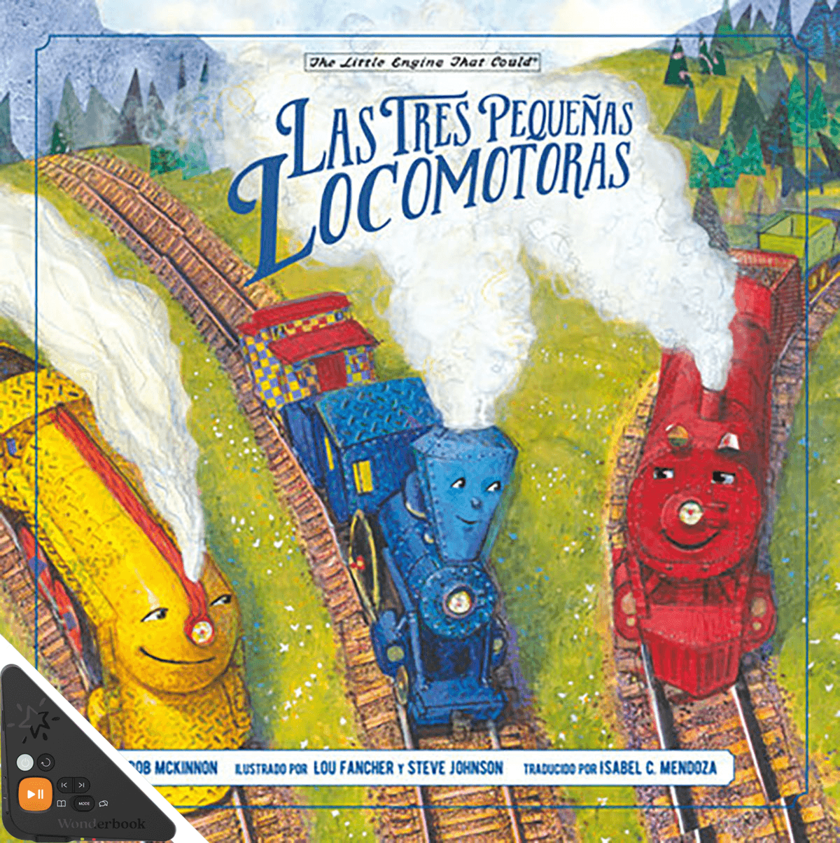 Las Tres Pequeñas Locomotaras (The Three Little Engines) (WB)