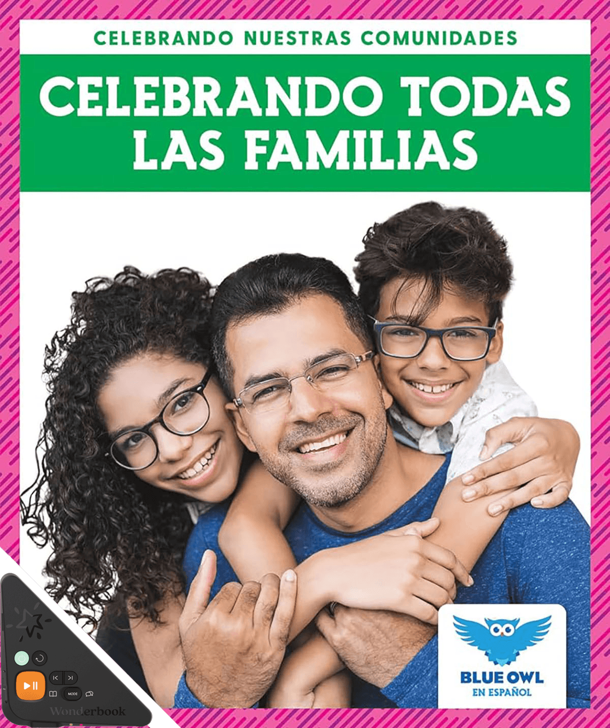 Celebrando todas las familias (Celebrating All Families) (WB)