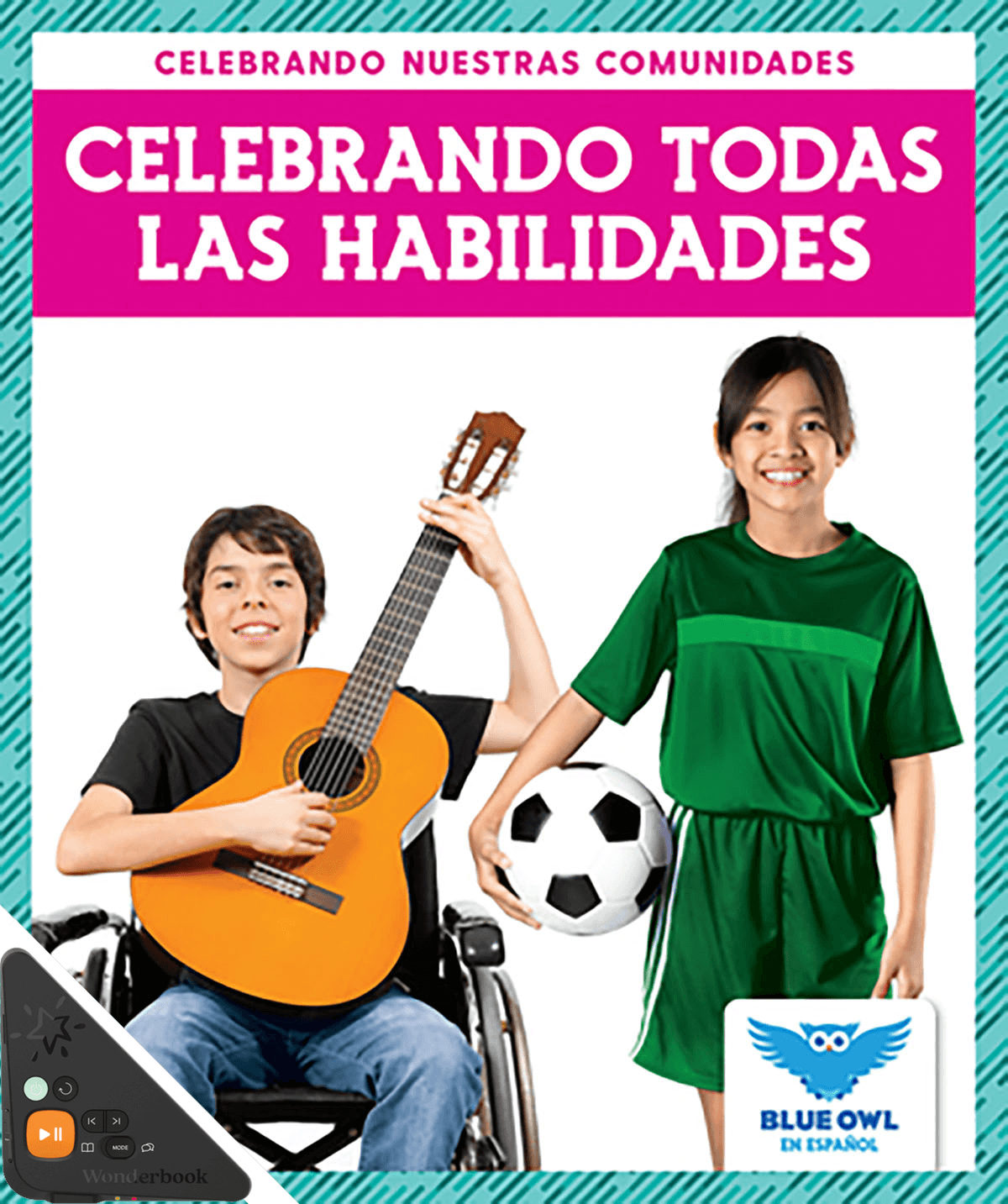 Celebrando todas las habilidades (Celebrating All Abilities) (WB)