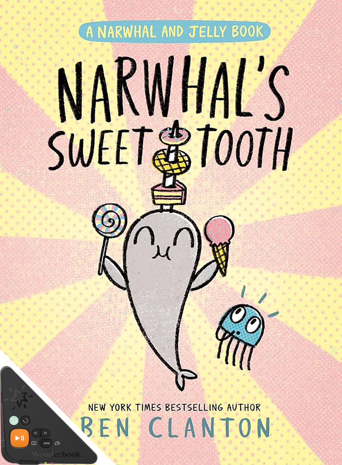 Narwhal's Sweet Tooth (WB)