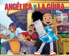 Angélica y la güira (Spanish) (WB)