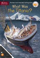 What Was the Titanic? (WB)