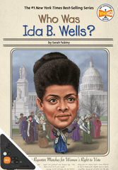 Who Was Ida B. Welles? (WB)