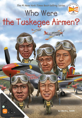 Who Were the Tuskegee Airmen? (WB)