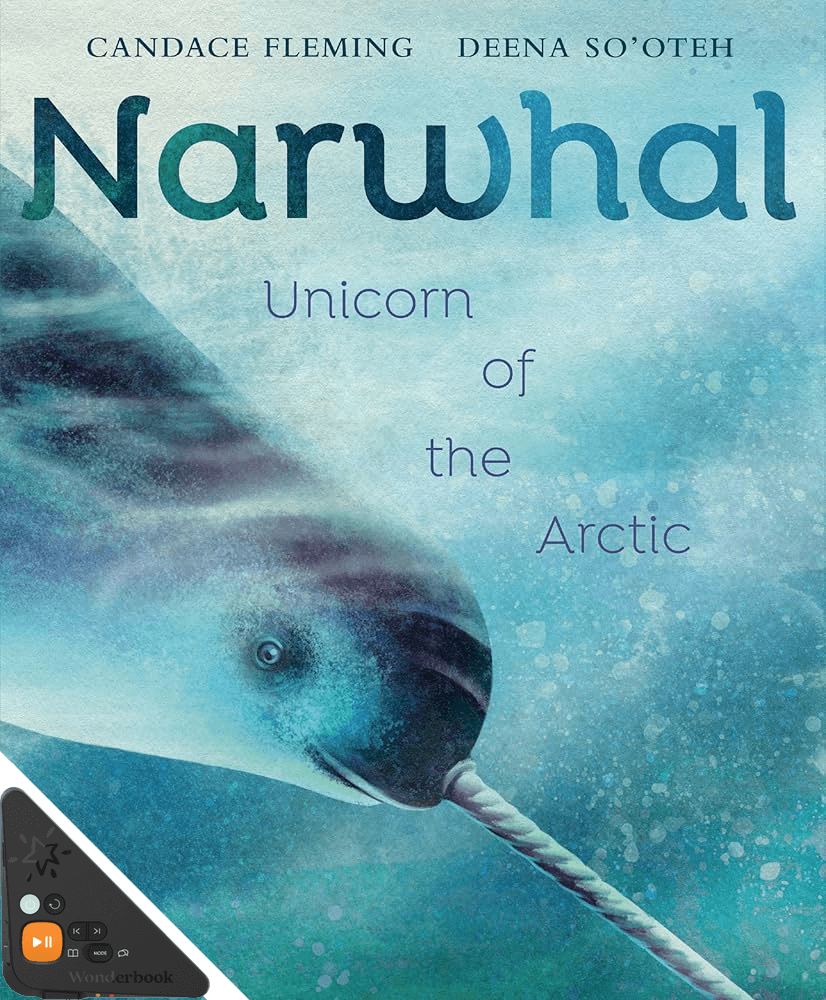 Narwhal: Unicorn of the Arctic (WB)