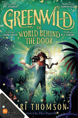 Greenwild: The World Behind the Door (WB)