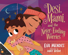 Desi, Mami, and the Never-Ending Worries (WB)