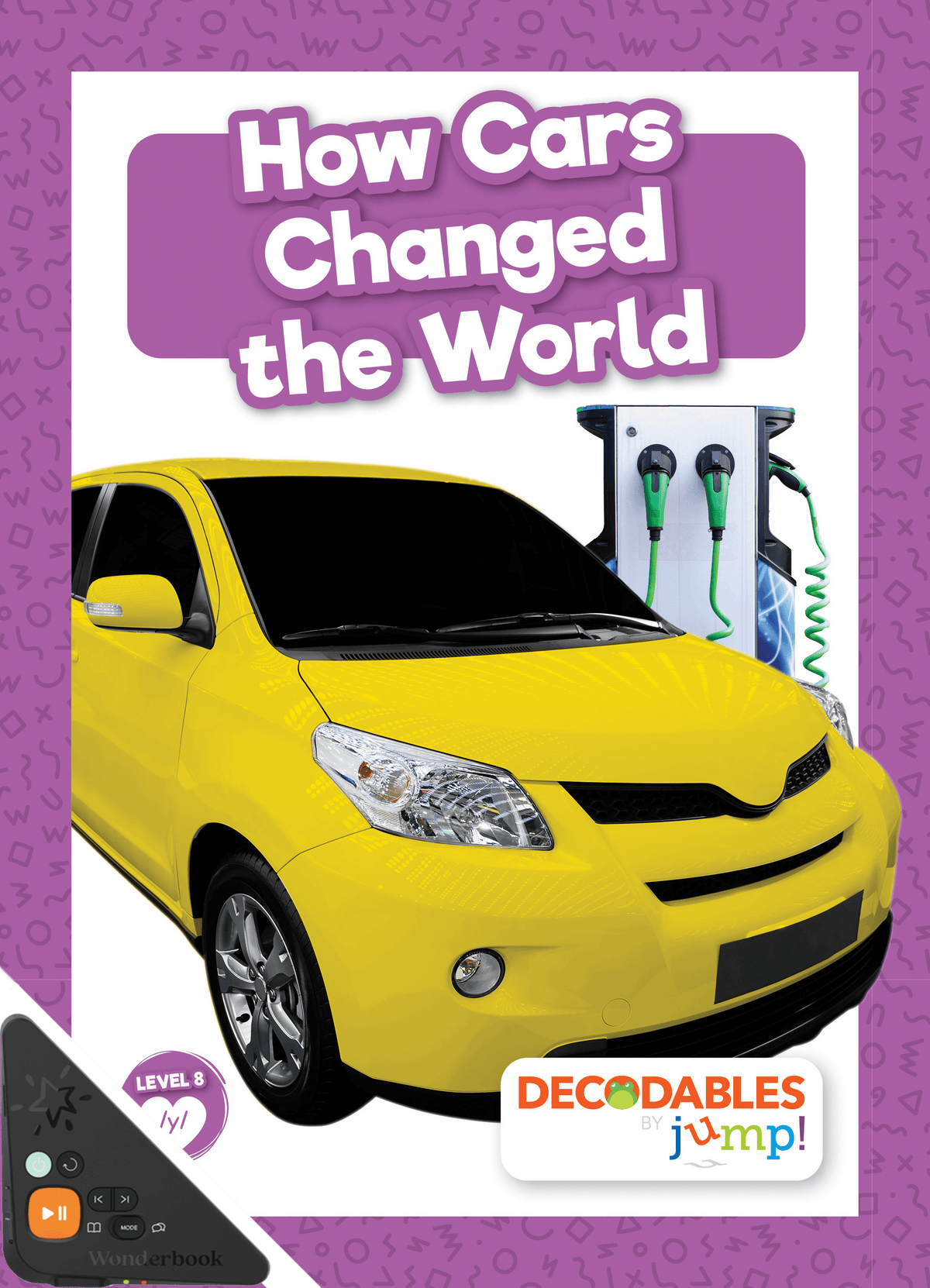 How Cars Changed the World (WB)