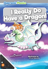I Really Do Have a Dragon! (WB)