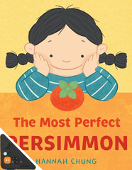 The Most Perfect Persimmon (WB)