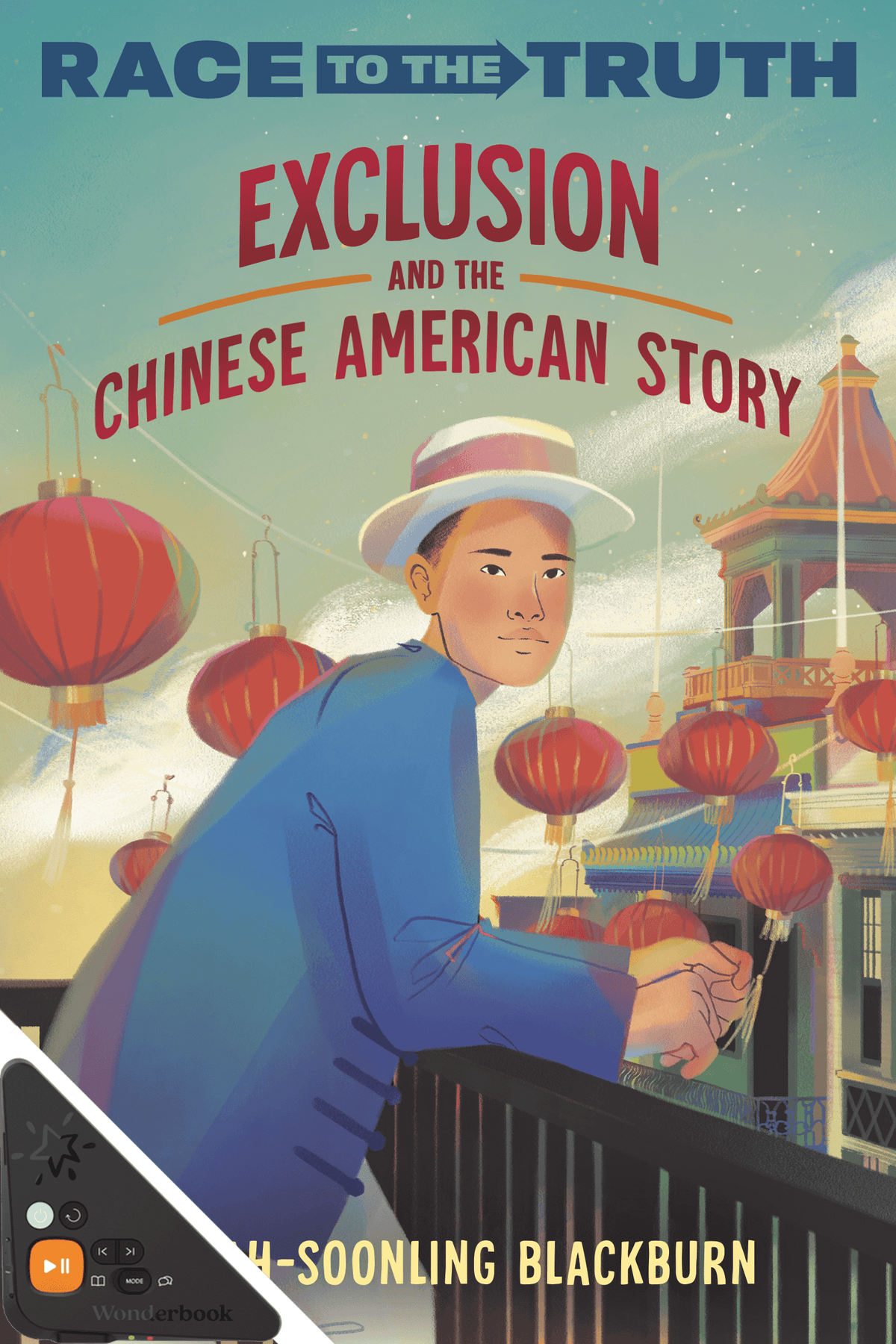 Race to the Truth: Exclusion and the Chinese American Story