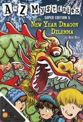A to Z Mysteries: The New Year Dragon Dilemma (WB)