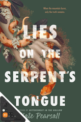 Lies On the Serpent's Tongue (WB)
