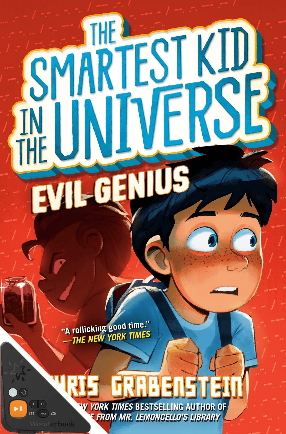 The Smartest Kid in the Universe: Evil Genius (WB)