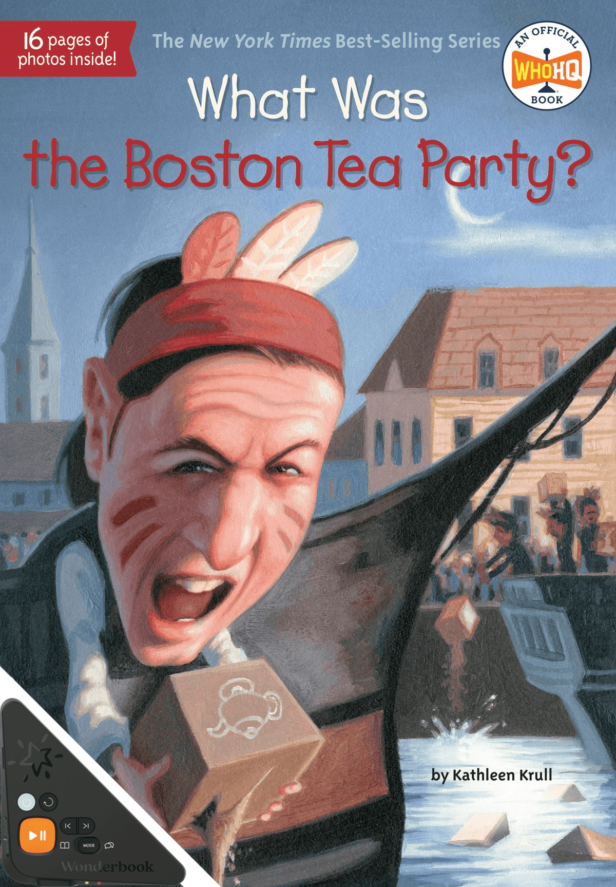 What Was the Boston Tea Party (WB)
