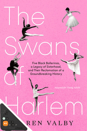 The Swans of Harlem (Adapted for Young Adults) (WB)