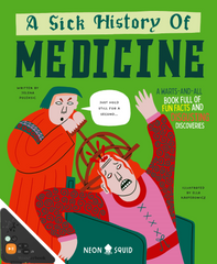 A Sick History of Medicine (WB)