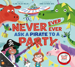 Never, Ever Ask a Pirate to a Party (WB)