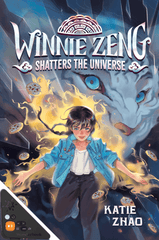 Winnie Zeng Shatters the Universe (WB)