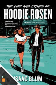 The Life and Crimes of Hoodie Rosen (Large Print) (WB)