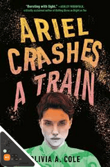 Ariel Crashes a Train (Large Print) (WB)