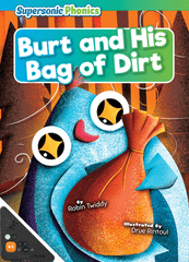 Burt and His Bag of Dirt (WB)