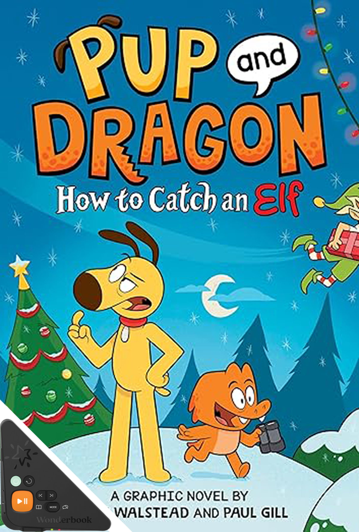 Pup and Dragon: How to Catch an Elf (WB)
