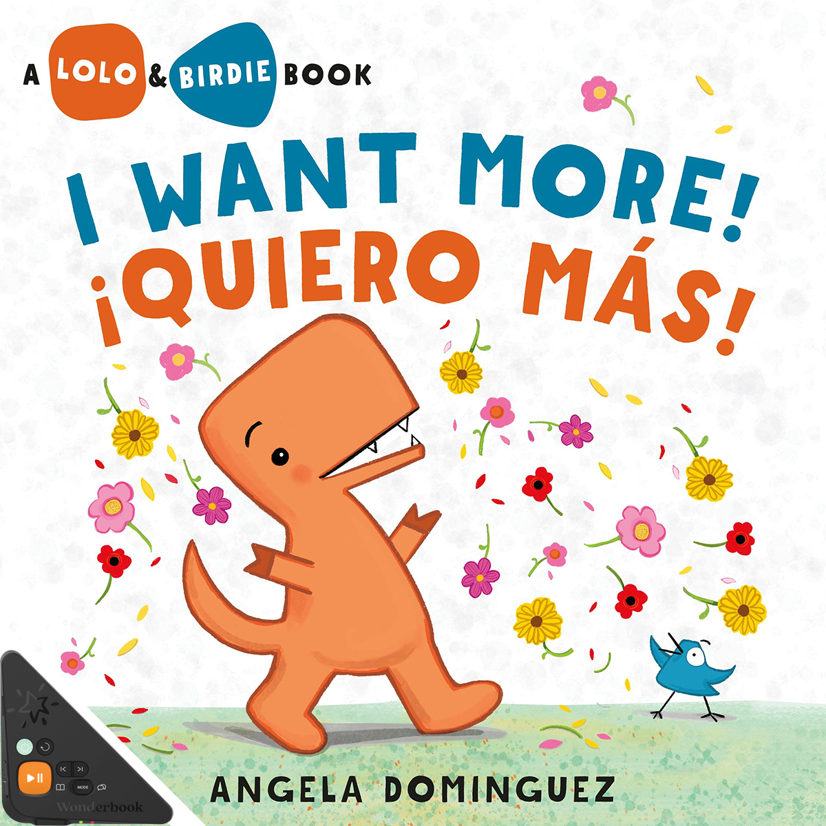 Lolo and Birdie: I Want More! / ¡Quiero Más! (WB)