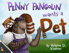 Penny Pangolin Wants a Pet (WB)
