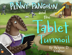 Penny Pangolin and the Tablet Turmoil (WB)