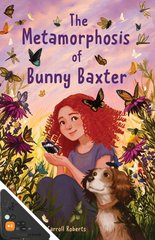 The Metamorphosis of Bunny Baxter (WB)