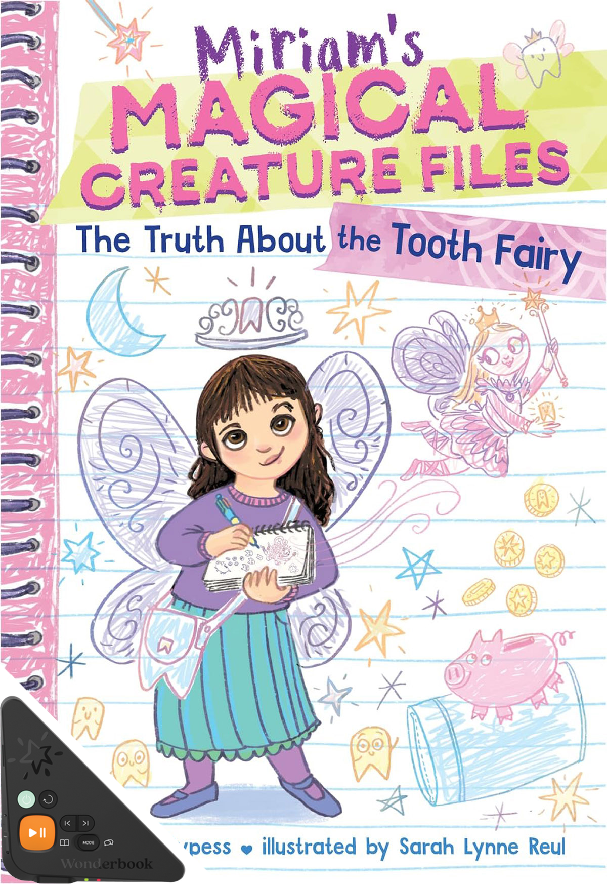 Miriam's Magical Creature Files: The Truth About the Tooth Fairy (WB)