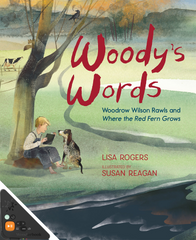 Woody's Words: Woodrow Wilson Rawls and Where the Red Fern Grows (WB)