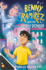 Benny Ramírez and the Nearly Departed (WB)